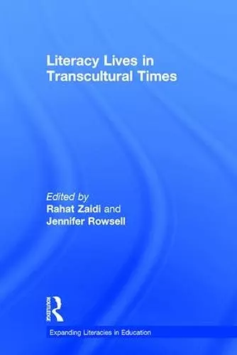 Literacy Lives in Transcultural Times cover