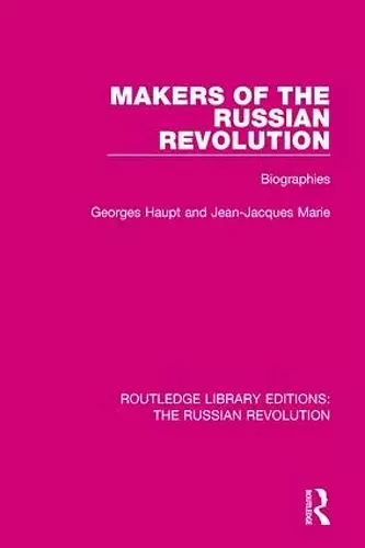 Makers of the Russian Revolution cover