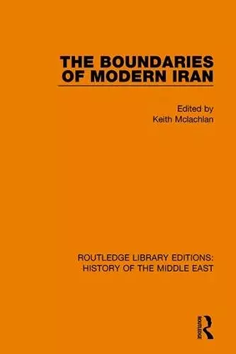 The Boundaries of Modern Iran cover