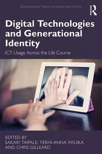 Digital Technologies and Generational Identity cover