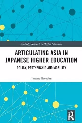 Articulating Asia in Japanese Higher Education cover