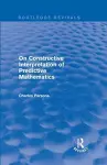 On Constructive Interpretation of Predictive Mathematics (1990) cover