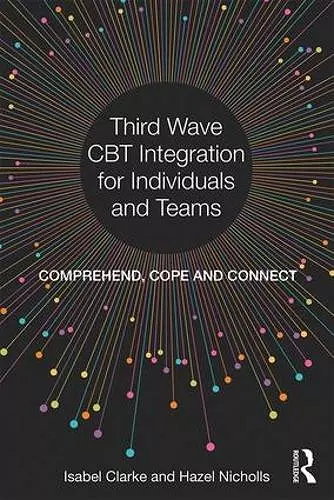 Third Wave CBT Integration for Individuals and Teams cover