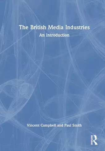 The British Media Industries cover