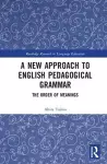 A New Approach to English Pedagogical Grammar cover