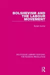 Bolshevism and the Labour Movement cover