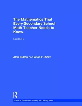 The Mathematics That Every Secondary School Math Teacher Needs to Know cover