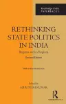 Rethinking State Politics in India cover