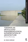 Towards an Articulated Phenomenological Interpretation of Architecture cover