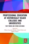 Professional Education at Historically Black Colleges and Universities cover