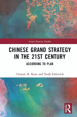Chinese Grand Strategy in the 21st Century cover