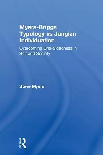 Myers-Briggs Typology vs. Jungian Individuation cover