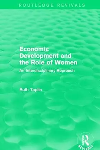 Routledge Revivals: Economic Development and the Role of Women (1989) cover