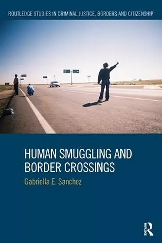 Human Smuggling and Border Crossings cover