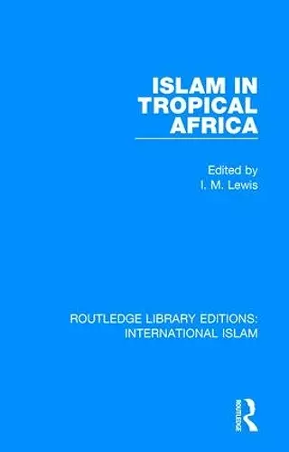 Islam in Tropical Africa cover
