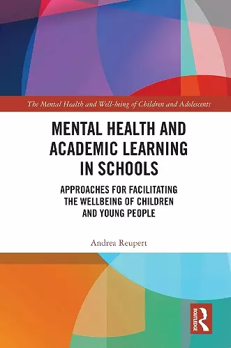 Mental Health and Academic Learning in Schools cover