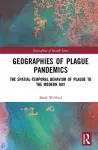 Geographies of Plague Pandemics cover