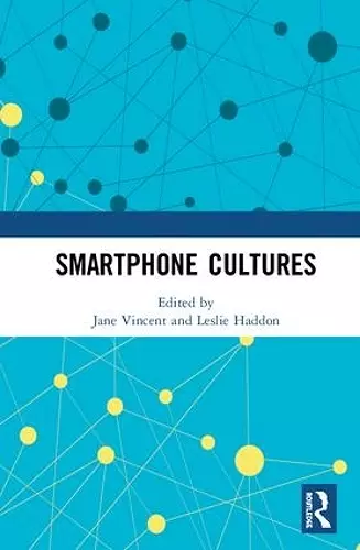 Smartphone Cultures cover