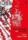 Professional Identity and Social Work cover