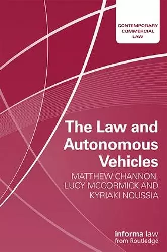 The Law and Autonomous Vehicles cover