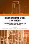 Organisational Space and Beyond cover