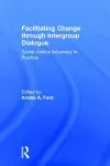 Facilitating Change through Intergroup Dialogue cover