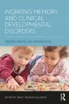 Working Memory and Clinical Developmental Disorders cover