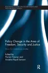 Policy change in the Area of Freedom, Security and Justice cover