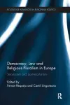 Democracy, Law and Religious Pluralism in Europe cover