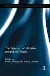 The Selection of Ministers around the World cover