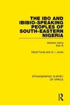 The Ibo and Ibibio-Speaking Peoples of South-Eastern Nigeria cover