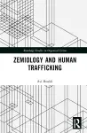 Zemiology and Human Trafficking cover