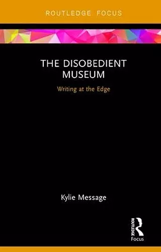 The Disobedient Museum cover