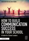 How to Build Communication Success in Your School cover