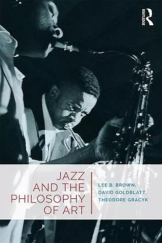 Jazz and the Philosophy of Art cover