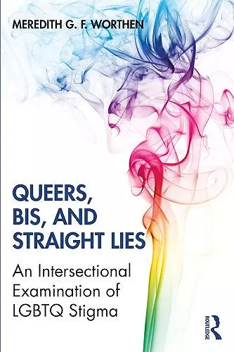 Queers, Bis, and Straight Lies cover