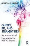 Queers, Bis, and Straight Lies cover