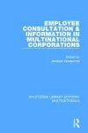 Employee Consultation and Information in Multinational Corporations cover