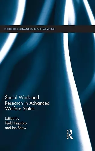 Social Work and Research in Advanced Welfare States cover