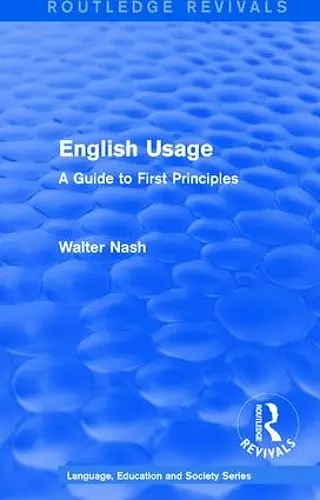 Routledge Revivals: English Usage (1986) cover