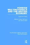 Foreign Multinationals and the British Economy cover