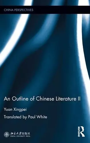 An Outline of Chinese Literature II cover