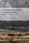 Contested Holy Places in Israel–Palestine cover