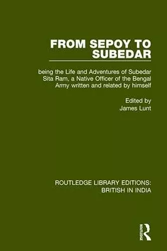 From Sepoy to Subedar cover