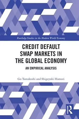 Credit Default Swap Markets in the Global Economy cover