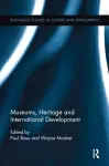 Museums, Heritage and International Development cover