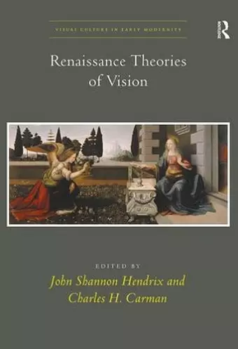 Renaissance Theories of Vision cover