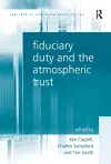 Fiduciary Duty and the Atmospheric Trust cover