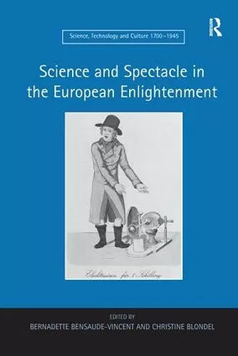 Science and Spectacle in the European Enlightenment cover