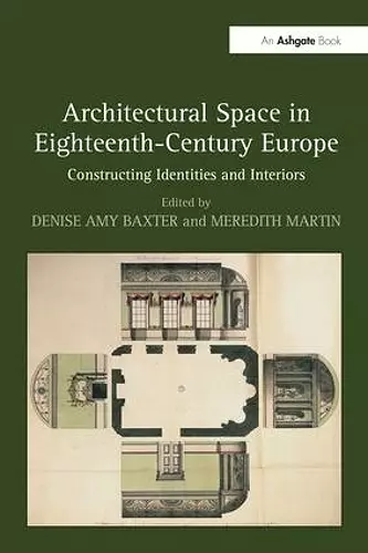 Architectural Space in Eighteenth-Century Europe cover